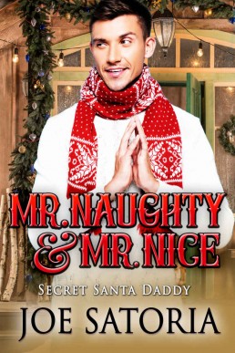 Mr. Naughty & Mr. Nice