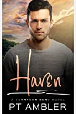 Haven (Tennyson Bend Book 1)