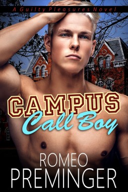 Campus Call Boy (Guilty Pleasures #1) (1923)
