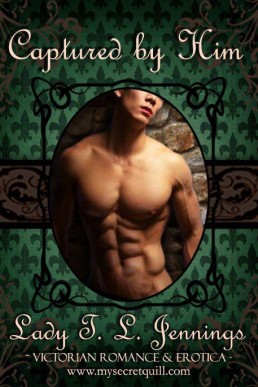 Captured by Him ~ fourth novelle (778)