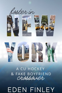 Foster in New York Bonus (CU Hockey & Fake Boyfriend Bonus Scene)