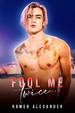 Fool Me Twice (The Cruise)