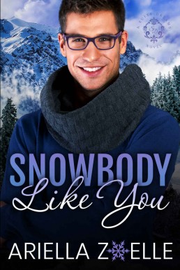 Snowbody Like You (Suite Dreams #1, 2nd Ed.)