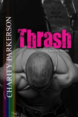 Thrash (Hard Hit Book 3) (895)