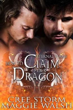 How To Claim Your Dragon (Eternal Flame 4)