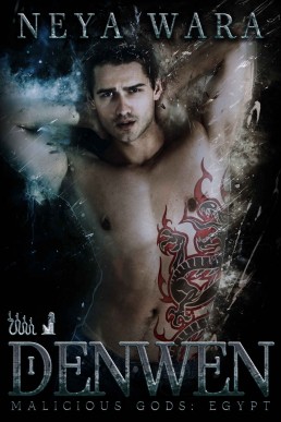 Denwen (Malicious Gods: Egypt 12)