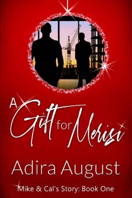 A Gift for Merisi_ Mike&Cal's Story (1127)