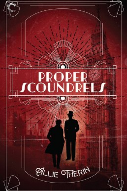 Proper Scoundrels (Roaring Twenties Magic 1)