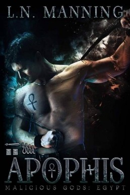 Apophis (Malicious Gods: Egypt 10)