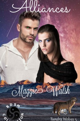 Alliances (Tundra Wolves Book 5)