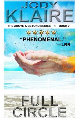 Full Circle Series Above and Beyond (#7)