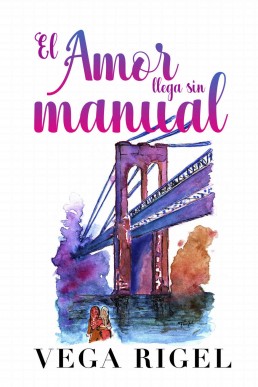 El amor llega sin manual (Spanish E (1234)