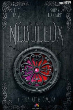 La cite d'agora_ Les Nebuleux t1 (M (1277)