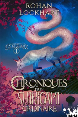 Le Kitsune_ 1 (Chroniques d'un Shin (1270)