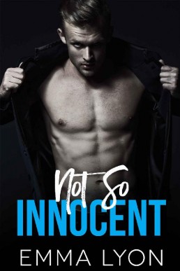 Not So Innocent (The Real Thing 02)