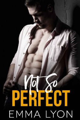 Not So Perfect (The Real Thing Book 4)