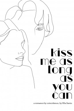 Kiss me as long as you can (1304)