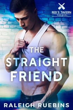 The Straight Friend (Red's Tavern 0.5)