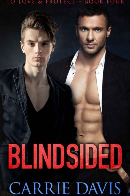 Blindsided (To Love & Protect Book 4)