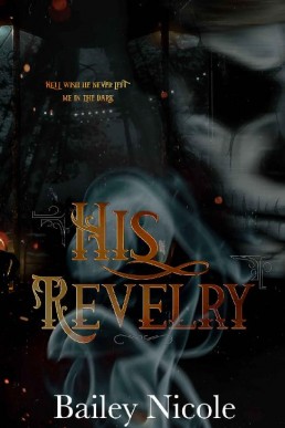 His Revelry (His Revelry 1)