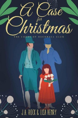 A Case for Christmas (The Lords of Bucknall Club Book 2)