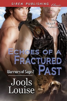 Echoes of a Fractured Past [Warrior (401)