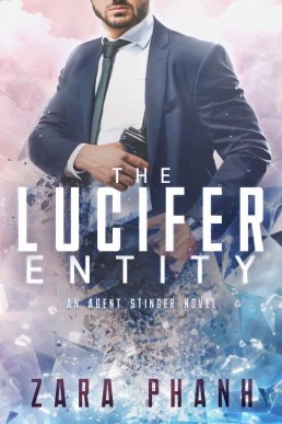 The Lucifer Entity (Agent Stinger #1)