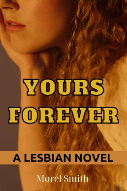 Yours Forever_ A Lesbian Novel (1330)