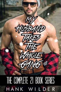 My Husband Takes The Whole Gang_ Th (609)