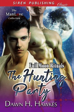 The Hunting Party [Full Moon Ritual (2123)