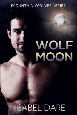 Wolf Moon (Mountain Wolves Book 4)