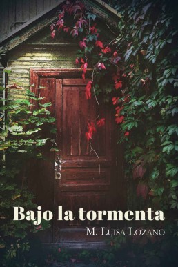 Bajo la tormenta (Spanish Edition) (2177)