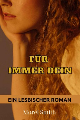 Fur immer dein_ Ein lesbischer Roma (2205)