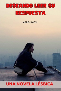 Deseando leer su respuesta (Spanish Edition) (2221)