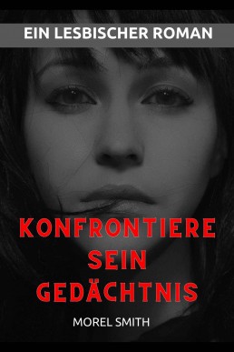 Konfrontiere sein Gedachtnis_ Ein l (2219)