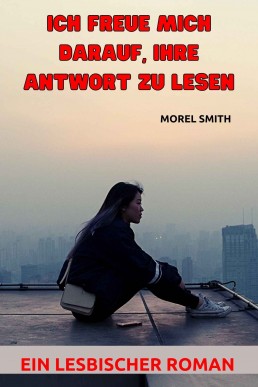 Ich freue mich darauf, Ihre Antwort (2206)
