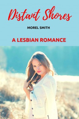 Distant Shores_ A Lesbian Romance (2209)