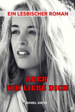Aber Ich liebe dich_ Ein lesbischer (2211)