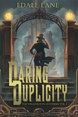 Daring Duplicity (The Wellington Mysteries #1) (1343)