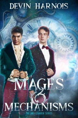 Mages & Mechanisms (Jak & Leander 1 (741)