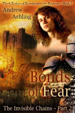 Bonds of Fear (Randamor 2, Invisible Chains 2) (898)