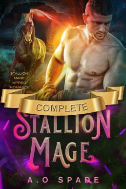 Stallion Mage Complete_ An Mpreg Ho (4487)