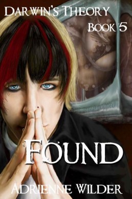 Found (Darwin's Theory #5) (1438)