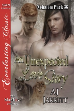 An Unexpected Love Story [Nehalem P (1022)