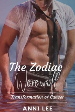 Transformation of Cancer (The Zodiac Werewolf 7)