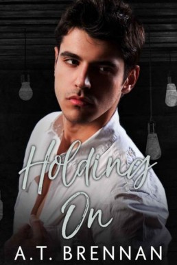 Holding On (The Den Boys Book 5) (4041)