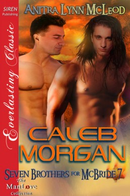 Caleb Morgan [Seven Brothers for Mc (820)