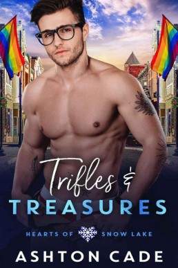 Trifles and Treasures (Hearts of Snow Lake Book 4)