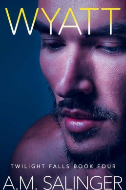 Wyatt (Twilight Falls Book 4) (4381)