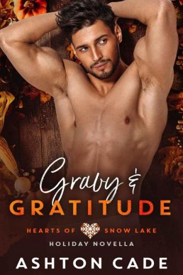 Gratitude and Gravy (Hearts of Snow Lake #5.5)